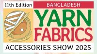 ঢাকায় শুরু হচ্ছে ১১তম ইয়ার্ন, ফেব্রিক এন্ড এক্সেসরিজ শো