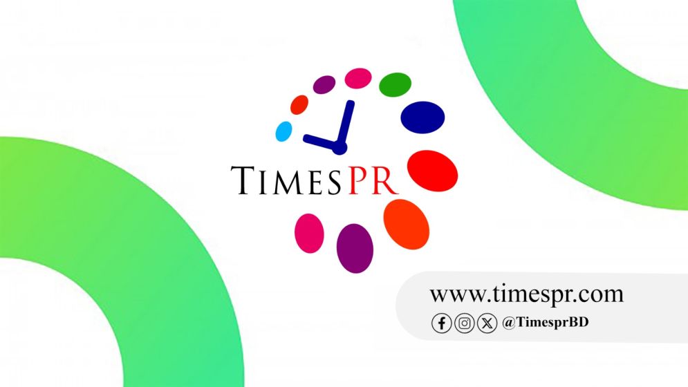 আন্তর্জাতিক পিআর সেবা চালু করলো টাইমস পিআর