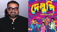 ‘দেলুপি’ দেখে মুগ্ধ বলিউডের অনুরাগ কাশ্যপ